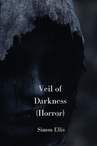 Cover of Veil of Darkness (Horror)