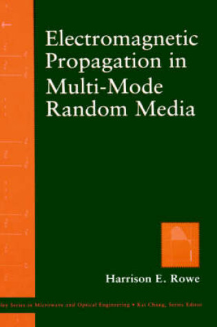 Cover of Electromagnetic Propagation in Multi-Mode Random Media