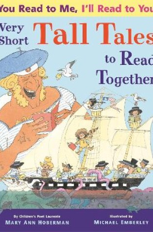 Cover of You Read to Me, I'll Read to You: Very Short Tall Tales to Read Together