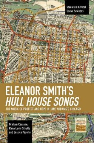 Cover of Eleanor Smith's Hull House Songs