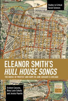 Cover of Eleanor Smith's Hull House Songs