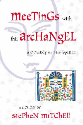 Cover of Meetings with the Archangel