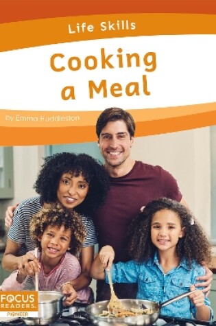 Cover of Life Skills: Cooking a Meal