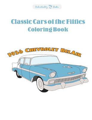 Book cover for Classic Cars of the Fifties Coloring Book