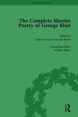 Book cover for The Complete Shorter Poetry of George Eliot Vol 1