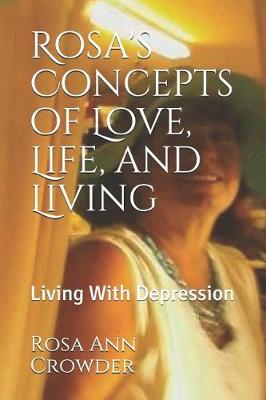 Book cover for Rosa's Concepts of Love, Life, and Living