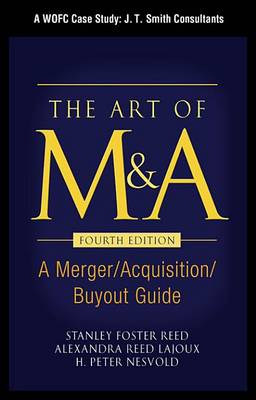 Book cover for The Art of M&A, Fourth Edition, Case Study - A Wofc Case Study: J. T. Smith Consultants