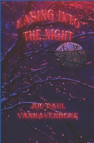 Cover of Easing into the Night