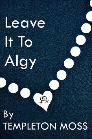 Cover of Leave It To Algy