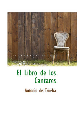 Book cover for El Libro de Los Cantares