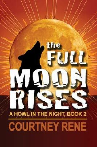 Cover of The Full Moon Rises