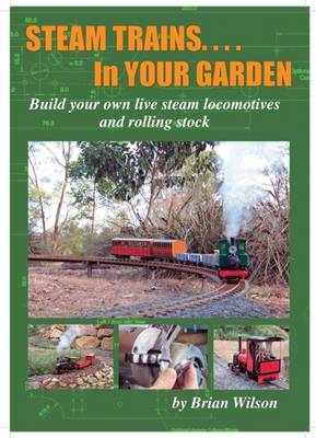 Book cover for Steam Trains in Your Garden