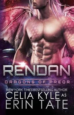 Book cover for Rendan (Scifi Alien Dragon Romance)