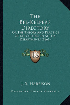 Book cover for The Bee-Keeper's Directory the Bee-Keeper's Directory