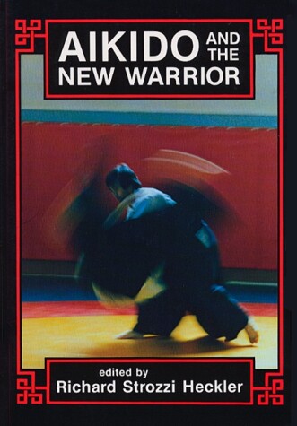 Book cover for Aikido and the New Warrior