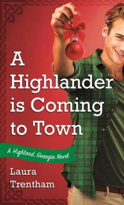 Book cover for A Highlander Is Coming to Town