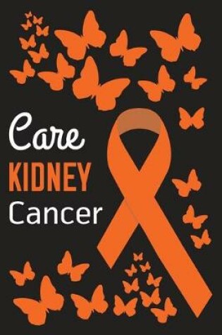 Cover of Care Kidney Cancer