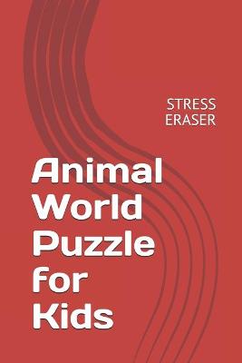 Book cover for Animal World Puzzle for Kids