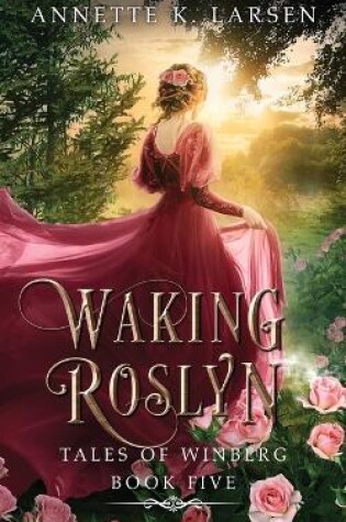 Cover of Waking Roslyn
