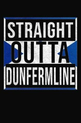 Cover of Straight Outta Dunfermline