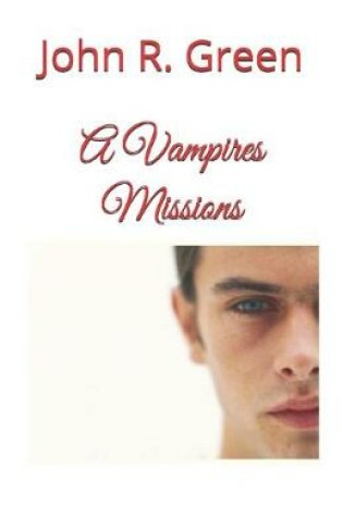 Cover of A Vampires Missions