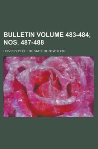 Cover of Bulletin Volume 483-484; Nos. 487-488