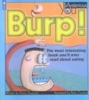 Cover of Burp! the Most Interesting Book You'll Ever Read about Eating