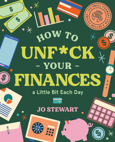 Book cover for How to Unf*ck Your Finances a Little Bit Each Day