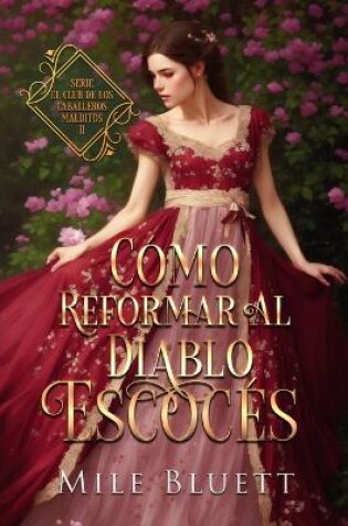 Cover of Cómo reformar al diablo escocés