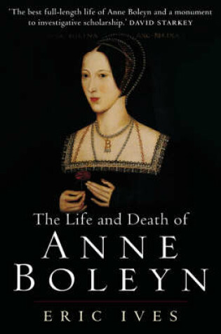 Cover of The Life and Death of Anne Boleyn
