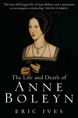 Book cover for The Life and Death of Anne Boleyn
