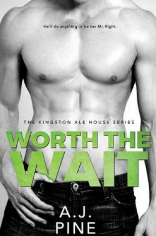 Cover of Worth the Wait