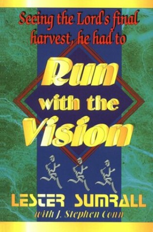 Cover of Run with the Vision