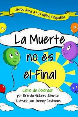 Cover of La Muerte no es el Final