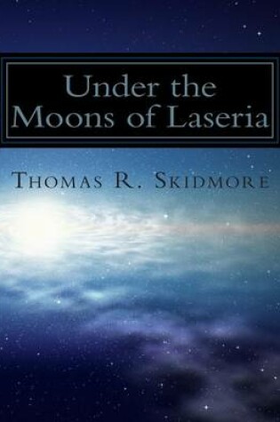 Cover of Under the Moons of Laseria