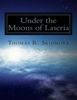 Book cover for Under the Moons of Laseria