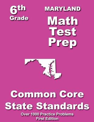 Book cover for Maryland 6th Grade Math Test Prep