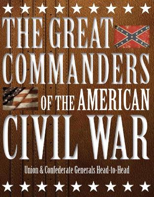 Book cover for The Great Commanders of the American Civil War