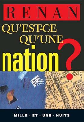Book cover for Qu'est-Ce Qu'une Nation ?