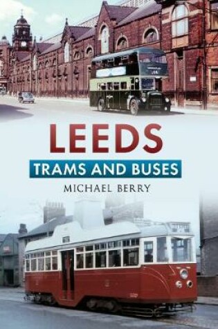 Cover of Leeds Trams and Buses