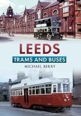 Book cover for Leeds Trams and Buses