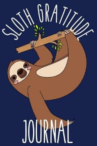 Cover of Sloth Gratitude Journal