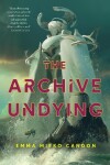 Book cover for The Archive Undying