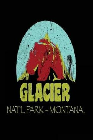 Cover of Glacier Nat'l Park Montana