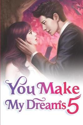 Cover of You Make My Dreams 5