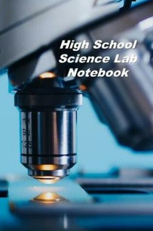 Cover of High School Science Lab Notebook