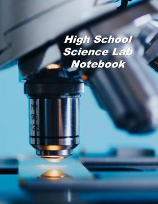 Book cover for High School Science Lab Notebook