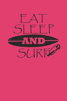 Book cover for Eat Sleep and Surf