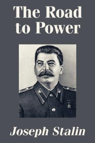 Cover of The Road to Power