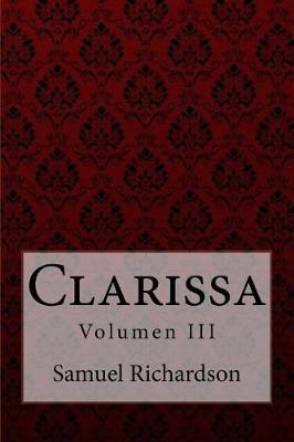 Book cover for Clarissa Volumen III Samuel Richardson